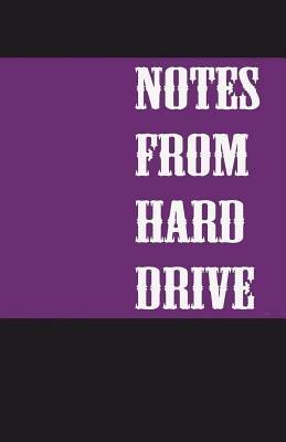 Notes from Hard Drive - Mark Jordan - cover