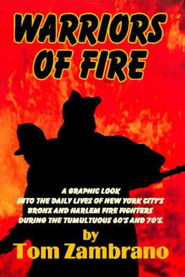Warriors of Fire - Tom Zambrano - cover