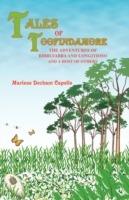 Tales of Toofindamore: The Adventures of Bibblyabba and Longitioso and a Host of Others - Marlene Dechant Capelle - cover