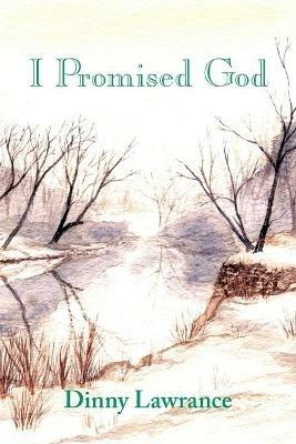 I Promised God - Dinny Lawrance - cover
