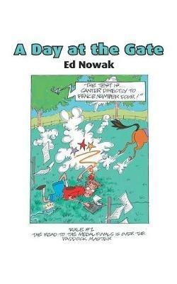 A Day at the Gate - Ed Nowak - cover