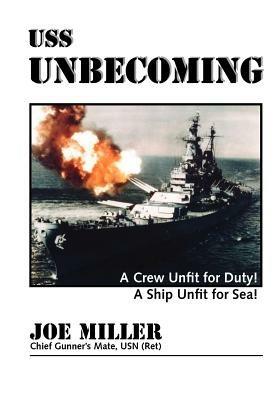 USS "Unbecoming" - Joe Miller - cover