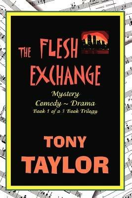 The Flesh Exchange - Tony Taylor - cover