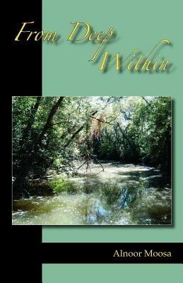 From Deep within - Alnoor Moosa - cover