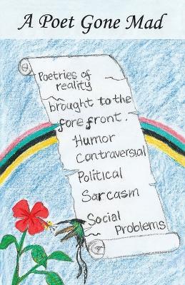 A Poet Gone Mad - Elwayne Kettle - cover