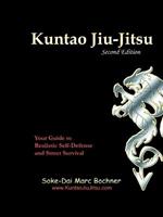 Kuntao Jiu-Jitsu: Your Guide to Realistic Self Defense and Street Survival