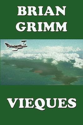Vieques - Brian A. Grimm - cover