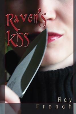Raven's Kiss - Roy French - cover