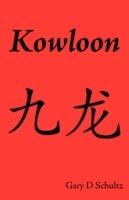 Kowloon - Gary Schultz - cover