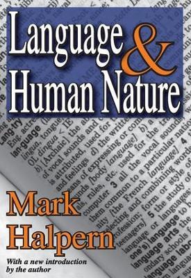Language and Human Nature - Mark Halpern - cover