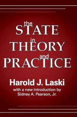 The State in Theory and Practice - Harold Laski - cover