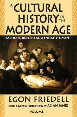 A Cultural History of the Modern Age: Volume 2, Baroque, Rococo and Enlightenment - Egon Friedell - cover