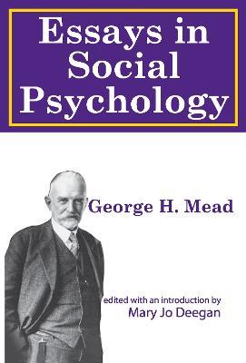 Essays on Social Psychology - George Mead - cover