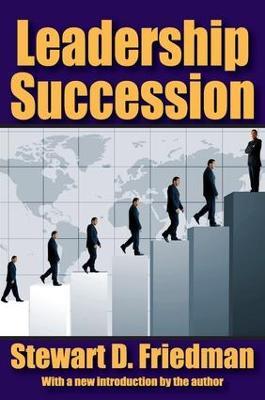 Leadership Succession - Stewart D. Friedman - cover