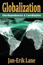 Globalization: Interdependencies and Coordination