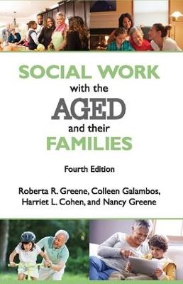 Social Work with the Aged and Their Families - Roberta R. Greene - cover