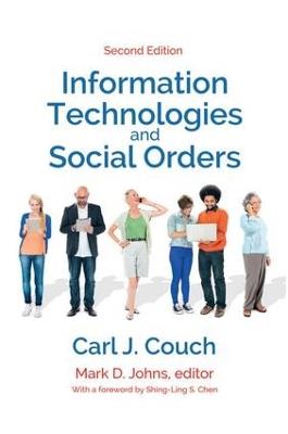 Information Technologies and Social Orders - Carl J. Couch - cover