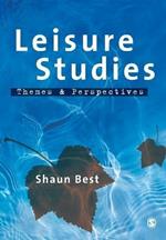 Leisure Studies: Themes and Perspectives