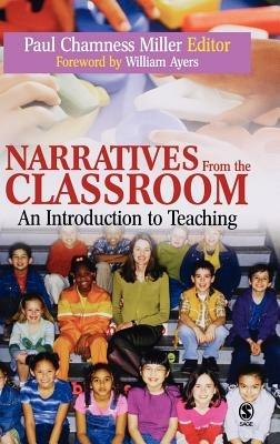 Narratives from the Classroom: An Introduction to Teaching - cover