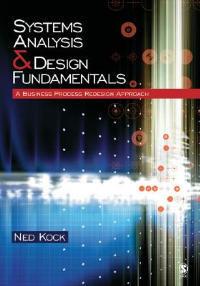 Systems Analysis & Design Fundamentals: A Business Process Redesign Approach - Ned Florencio Kock - cover