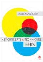 Key Concepts and Techniques in GIS - Jochen Albrecht - cover