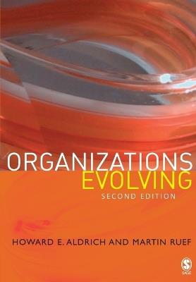 Organizations Evolving - Howard Aldrich,Martin Ruef - cover