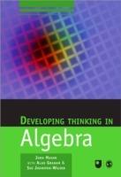 Developing Thinking in Algebra