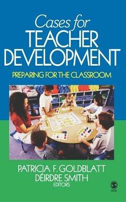 Cases for Teacher Development: Preparing for the Classroom - cover