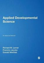 Applied Developmental Science: An Advanced Textbook