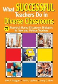 What Successful Teachers Do in Diverse Classrooms: 71 Research-Based Classroom Strategies for New and Veteran Teachers - cover