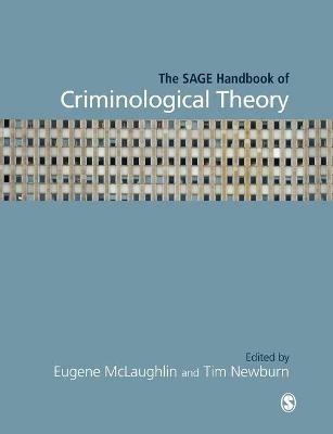 The SAGE Handbook of Criminological Theory - cover