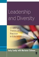 Leadership and Diversity: Challenging Theory and Practice in Education