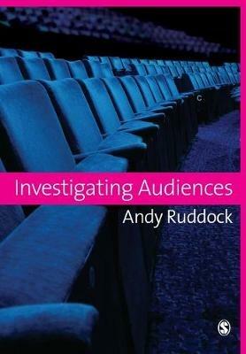 Investigating Audiences - Andy Ruddock - cover