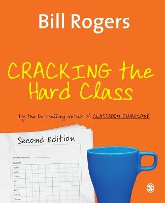 Cracking the Hard Class - Bill Rogers - cover