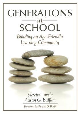Generations at School: Building an Age-Friendly Learning Community - cover