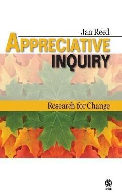 Appreciative Inquiry: Research for Change - Jan Reed - cover