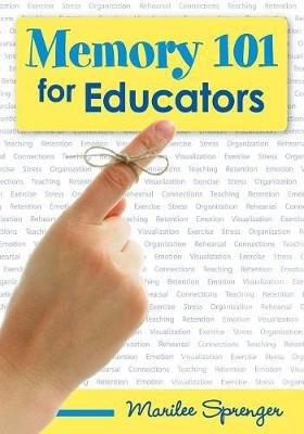 Memory 101 for Educators - Marilee B. Sprenger - cover