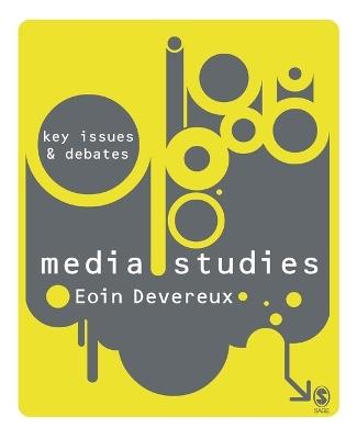 Media Studies: Key Issues and Debates - cover