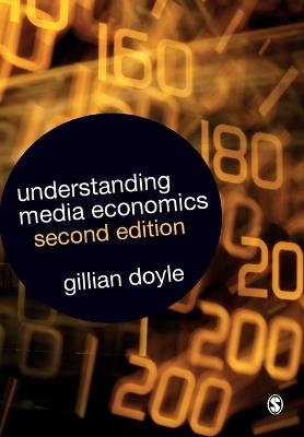 Understanding Media Economics - Gillian Doyle - cover