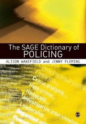 The SAGE Dictionary of Policing - cover