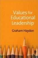 Values for Educational Leadership - Graham Haydon - cover