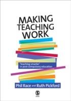 Making Teaching Work: Teaching Smarter in Post-Compulsory Education