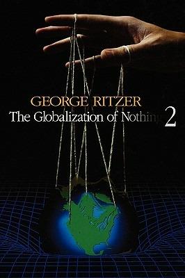 The Globalization of Nothing 2 - George Ritzer - cover