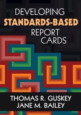Developing Standards-Based Report Cards - cover