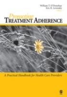 Promoting Treatment Adherence: A Practical Handbook for Health Care Providers - cover