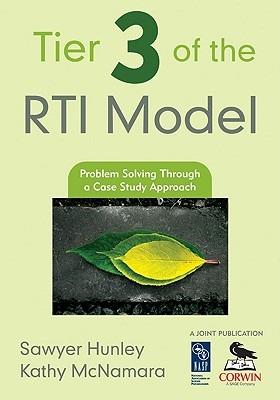 Tier 3 of the RTI Model: Problem Solving Through a Case Study Approach - cover