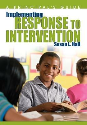 Implementing Response to Intervention: A Principal's Guide - cover