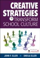 Creative Strategies to Transform School Culture - cover