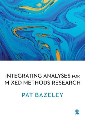 Integrating Analyses in Mixed Methods Research - Pat Bazeley - cover