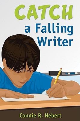 Catch a Falling Writer - cover